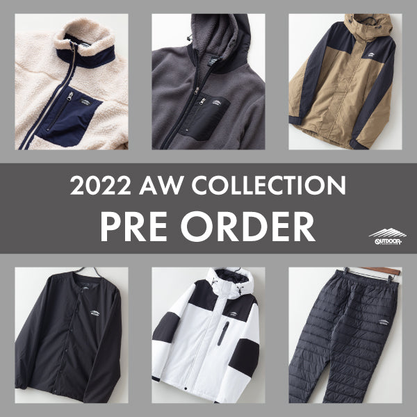 OUTDOOR PRODUCTS 2022 AW COLLECTION PRE ORDER 予約販売開始